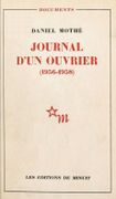Journal d'un ouvrier, 1956-1958. par MOTHÉ (Daniel).