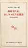 Journal d'un ouvrier, 1956-1958.. MOTHÉ (Daniel).