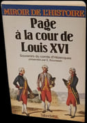 Page à la Cour de Louis XVI. Souvenirs du comte d'Hézecques. Introduction, notes et glossaire par Emmanuel Bourassin. par HEZECQUES (Félix, comte de France d'). - Image 1