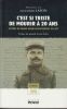 C'est si triste de mourir à 20 ans. Lettres du soldat Henri Despeyrières 1914-1915. Présentées par Alexandre Lafon.. DESPEYRIÈRES (Henri) – Alexandre ...