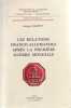 Les Relations franco-allemandes après la Première Guerre mondiale. 10 novembre 1918 - 10 janvier 1925, de l'exécution à la négociation. (Thèse).. ...