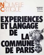 Expériences et langage de la Commune de Paris. par [Commune] – La Nouvelle Critique.