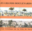Les Grands Boulevards, un parcours d'innovation et de modernit&eacute;.. LANDAU (Bernard), Claire MONOD et Evelyne LOHR (dir.).