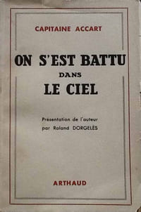 On s'est battu dans le ciel.