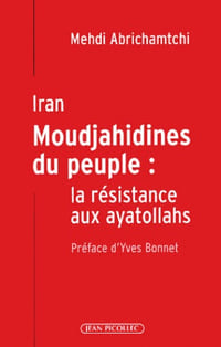 Iran, Moudjahidines du peuple : la résistance aux ayatollahs.