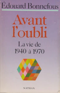 Avant l'oubli. Histoire du XXe siècle.