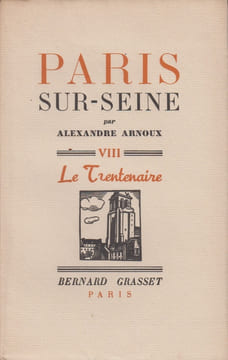 Paris-sur-Seine. Féerie des vingt arrondissements.. ARNOUX (Alexandre).