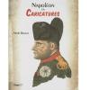 Napoléon en caricatures.. BRYANT (Mark).