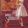 Les Années coquines.. SUQUET (François).
