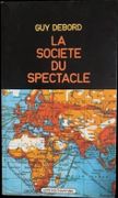 La Société du Spectacle. par DEBORD (Guy).