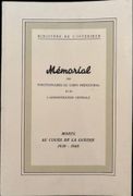 Mémorial des fonctionnaires du corps préfectoral et de l'administration centrale morts au cours de la guerre 1939-1945. par Association du Corps Préfectoral du ministère de l'Intérieur.