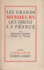 Les Grands Messieurs qui firent la France.. GERMAIN-MARTIN (Louis-Germain Martin, dit).
