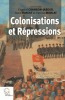 Colonisation et répressions.. CHANSON-JABEUR (Chantal), Alain FOREST, Patrice MORLAT (dir.).