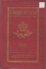 Almanach de Gotha. Annuaire généalogique, diplomatique et statistique. 1912. 149e année.. (Gotha).