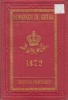 Almanach de Gotha. Annuaire généalogique, diplomatique et statistique. 1872. 109e année.. (Gotha).