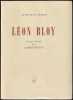 Léon Bloy. Choix de textes et préface par Albert Béguin.. BLOY (Léon).