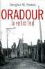 Oradour, le verdict final.. HAWES (Douglas).