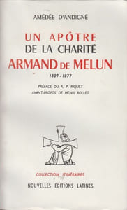 Armand de Melun. Un apôtre de la charité, 1807-1877.