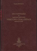 Dictionnaire du langage populaire verduno-chalonnais (Saône-et-Loire). par FERTIAULT (François).