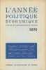 L'Année politique, économique, sociale et diplomatique en France 1970.. SIEGFRIED (A.) et E. BONNEFOUS (dir.).
