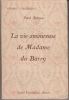 La Vie amoureuse de Madame du Barry.. REBOUX (Paul).