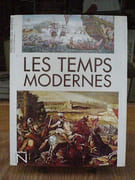 Les Temps modernes, de 1559 a 1815. par Collectif.