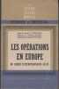 Les Opérations en Europe du Corps expéditionnaire allié (6 juin 1944 - 8 mai 1945).. EISENHOWER (Général Dwight D.), Général Maitland WILSON, Maréchal ...