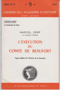 L'Exécution du comte de Beaufort. Pages inédites de l'histoire de la Commune. par CERF (Marcel).