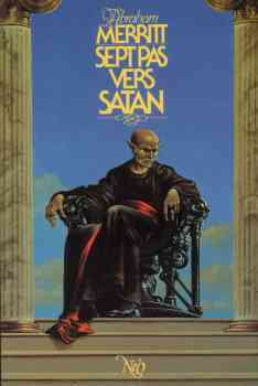 Sept pas vers Satan.. MERRITT (Abraham).