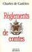 R&eacute;glements de comtes.. CASTRIES (Charles de).