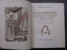 La Samaritaine – La Princesse lointaine – Le Bois sacré.. [Livres illustrés] – ROSTAND (Edmond).