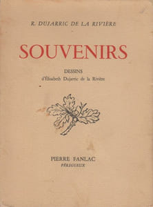 Souvenirs. Dessins d'Elisabeth Dujarric de la Rivière.