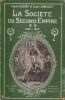 La Société du second Empire. Tome II : 1858-1863. D'après les mémoires contemporains et des documents nouveaux.. FLEURY (Comte) et Louis SONOLET.