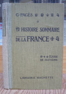 Histoire sommaire de la France jusqu'en 1610.