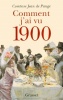 Comment j'ai vu 1900.. PANGE (Comtesse Jean de).