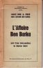 L'Affaire Ben Barka, suivi d'une lettre postface de Maurice Clavel.. Comité pour la vérité sur l'Affaire Ben Barka.