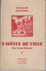 L'Hôtel de Ville.. RIOTOR (Léon).