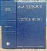 Victor Hugo.. DECAUX (Alain).
