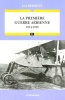 La première guerre aérienne 1914-1918.. KENNETT (Lee).