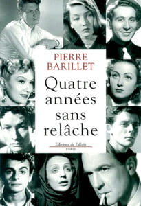 Quatre années sans relâche.