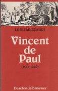 Vincent de Paul (1581-1660). par MEZZADRI (Luigi).