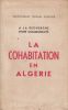 A la recherche d'une communauté. La cohabitation en Algérie.. Collectif – Secrétariat social d'Alger.