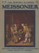 Meissonier [1815-1891].. [BARBUSSE, Henri].