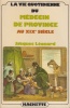 La Vie quotidienne du médecin de province au XIXe siècle.. LÉONARD (Jacques).