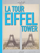 La Tour Eiffel / The Eiffel Tower. par EIFFEL (Gustave).