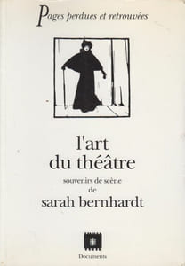 L'Art du théâtre. Souvenirs de scène.