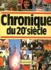 Chronique du 20e siècle.. Collectif – LEGRAND (Jacques)(dir.).