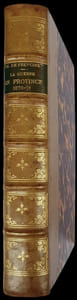 La Guerre en province pendant le Siège de Paris 1870-1871. Précis historique. Avec des cartes du Théâtre de la Guerre.