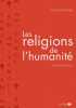 Les Religions de l'humanité.. MALHERBE (Michel).