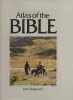 Atlas of the Bible.. ROGERSON (John).